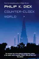 Lumea contra-cronometru - Counter-Clock World