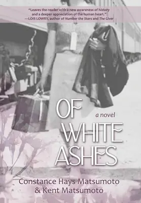 Din cenușă albă: Un roman istoric din al Doilea Război Mondial inspirat din evenimente reale - Of White Ashes: A WWII historical novel inspired by true events