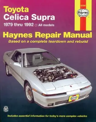 Toyota Celica Supra 1979-1992) Manual de reparații Haynes (SUA) - Toyota Celica Supra 1979-1992) Haynes Repair Manual (USA)