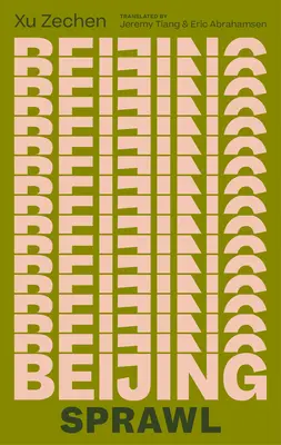 Răspândirea Beijingului - Beijing Sprawl