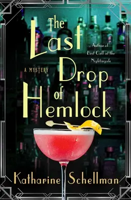 The Last Drop of Hemlock: Un mister - The Last Drop of Hemlock: A Mystery