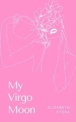 Luna mea Fecioară - My Virgo Moon