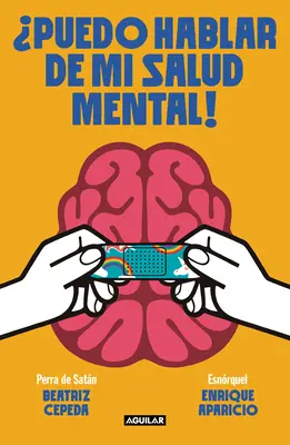 Puedo Hablar de Mi Salud Mental! / Pot să vorbesc despre sănătatea mea mentală! - Puedo Hablar de Mi Salud Mental! / Can I Talk about My Mental Health?!