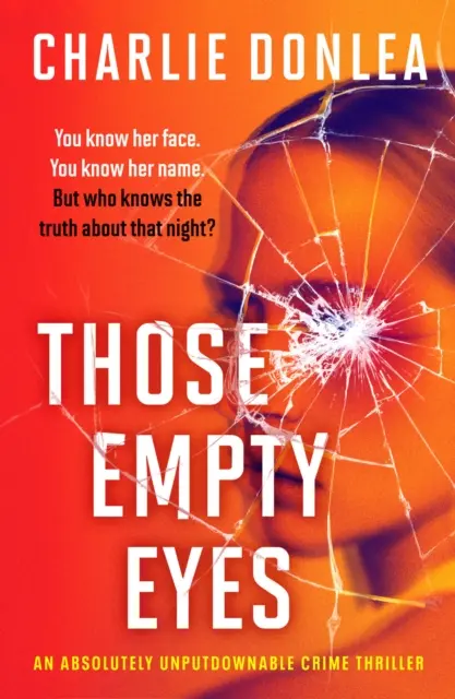 Acei ochi goi - Un thriller polițist absolut de nerefuzat - Those Empty Eyes - An absolutely unputdownable crime thriller