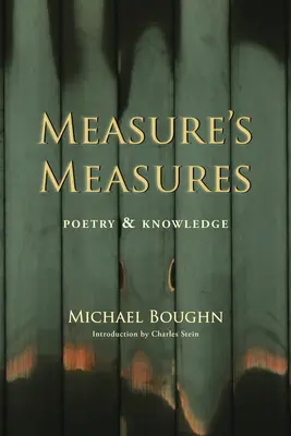 Măsura măsurii: Poezie și cunoaștere - Measure's Measure: Poetry & Knowledge
