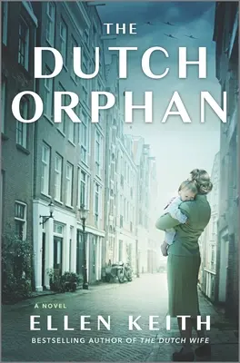 Orfanul olandez - The Dutch Orphan