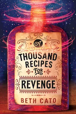 O mie de rețete pentru răzbunare - A Thousand Recipes for Revenge