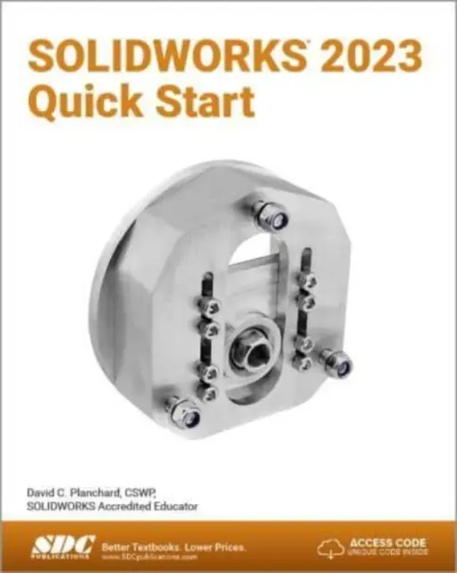 SOLIDWORKS 2023 Start rapid - SOLIDWORKS 2023 Quick Start