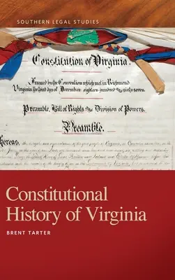 Istoria constituțională a statului Virginia - Constitutional History of Virginia