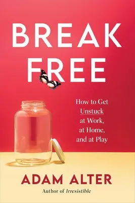 Anatomia unei descoperiri: Cum să te deblochezi atunci când contează cel mai mult - Anatomy of a Breakthrough: How to Get Unstuck When It Matters Most