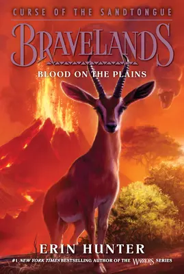 Bravelands: Blestemul limbii de nisip #3: Sânge pe câmpii - Bravelands: Curse of the Sandtongue #3: Blood on the Plains