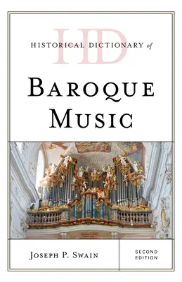 Dicționar istoric de muzică barocă - Historical Dictionary of Baroque Music