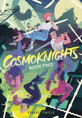 Cosmoknights (Cartea a doua) - Cosmoknights (Book Two)