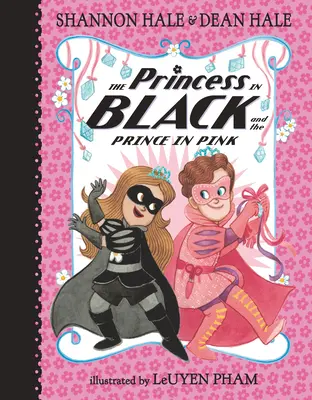Prințesa în negru și prințul în roz / The Princess in Black and the Prince in Pink - The Princess in Black and the Prince in Pink