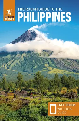 The Rough Guide to the Philippines (Ghid de călătorie cu Free Ebook) - The Rough Guide to the Philippines (Travel Guide with Free Ebook)