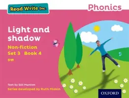 Read Write Inc. Phonics: Roz Set 3 Non-ficțiune 4 Lumină și umbră - Read Write Inc. Phonics: Pink Set 3 Non-fiction 4 Light and Shadow
