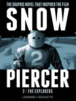 Snowpiercer Vol. 2: Exploratorii - Snowpiercer Vol. 2: The Explorers