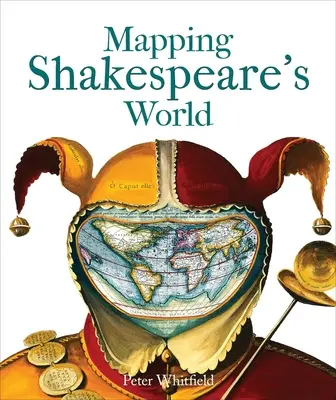 Cartografierea lumii lui Shakespeare - Mapping Shakespeare's World