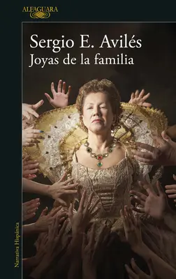 Joyas de la Familia / Bijuterii de familie - Joyas de la Familia / Family Jewels