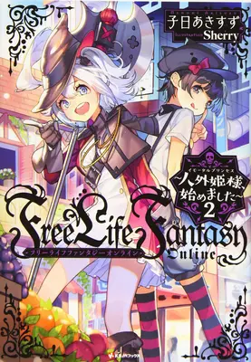 Gratuit Life Fantasy Online: Immortal Princess (Light Novel) Vol. 2 - Free Life Fantasy Online: Immortal Princess (Light Novel) Vol. 2