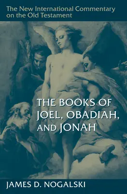 Cărțile lui Ioel, Obadia și Iona - The Books of Joel, Obadiah, and Jonah