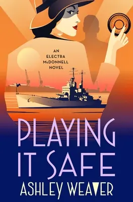 Playing It Safe: Un roman Electra McDonnell - Playing It Safe: An Electra McDonnell Novel