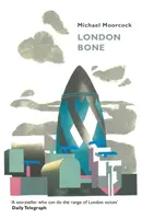 London Bone și alte povestiri - London Bone and Other Stories