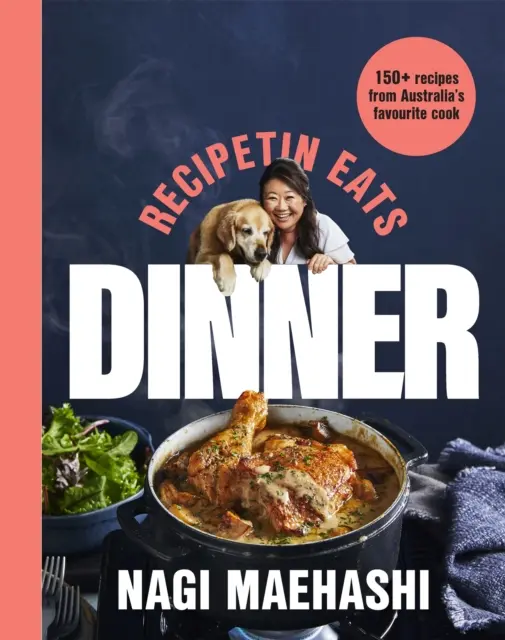 RețetăTin Eats: Dinner - 150 de rețete de la bucătarul preferat al Australiei - RecipeTin Eats: Dinner - 150 recipes from Australia's favourite cook