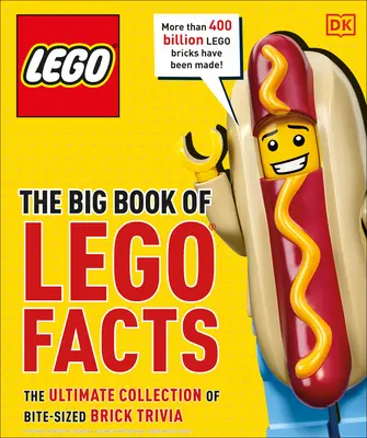 Marea carte a faptelor Lego - The Big Book of Lego Facts