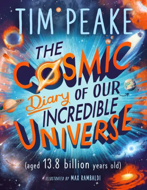 Jurnal cosmic al incredibilului nostru Univers - Cosmic Diary of our Incredible Universe