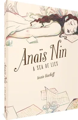 Anas Nin: O mare de minciuni - Anas Nin: A Sea of Lies