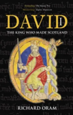 David I: Regele care a făcut Scoția - David I: The King Who Made Scotland