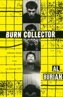 Burn Collector: Colecția de povestiri de la unu la nouă - Burn Collector: Collected Stories from One Through Nine