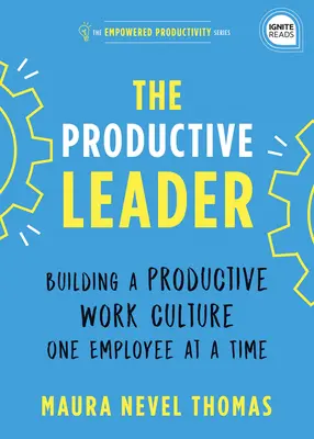 Toată lumea vrea să lucreze aici: Atrage cele mai bune talente, energizează-ți echipa și fii lider pe piața ta - Everyone Wants to Work Here: Attract the Best Talent, Energize Your Team, and Be the Leader in Your Market