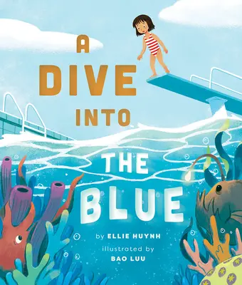 O scufundare în albastru - A Dive Into the Blue