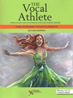 Atletul vocal: Aplicație și tehnică pentru cântărețul hibrid - The Vocal Athlete: Application and Technique for the Hybrid Singer