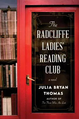 Clubul de lectură al doamnelor Radcliffe - The Radcliffe Ladies' Reading Club