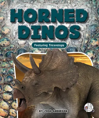 Dinos cu coarne - Horned Dinos