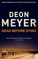 Mort înainte de a muri - Dead Before Dying