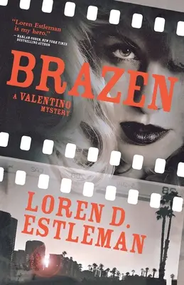 Brazen: Un mister Valentino - Brazen: A Valentino Mystery