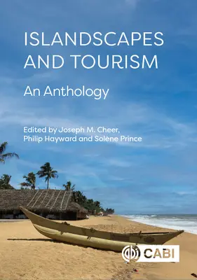 Peisaje insulare și turism: O antologie - Islandscapes and Tourism: An Anthology