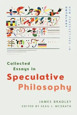 Culegere de eseuri în filosofia speculativă - Collected Essays in Speculative Philosophy