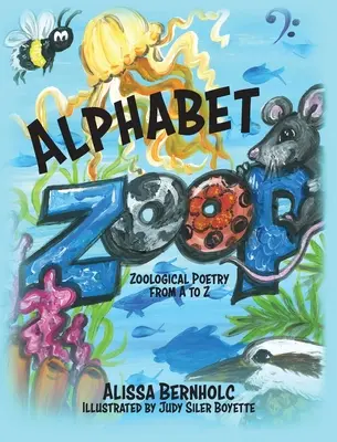 Alfabet ZooP: Poezie zoologică de la A la Z - Alphabet ZooP: Zoological Poetry From A to Z