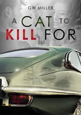 Pisici pentru care să ucizi - Cat to Kill For