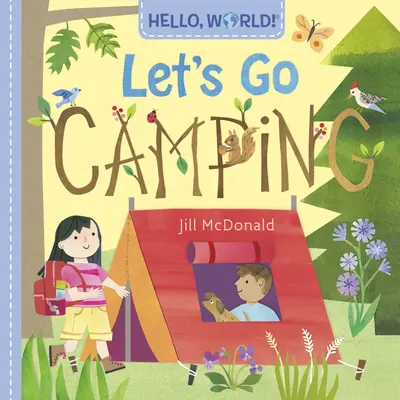 Bună, lume! Să mergem la camping - Hello, World! Let's Go Camping