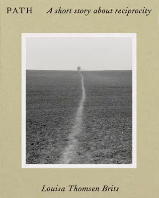 Calea: O scurtă poveste despre reciprocitate - Path: A Short Story about Reciprocity