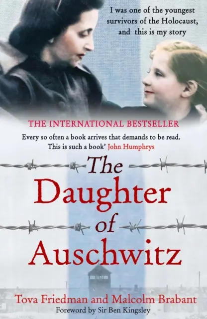Daughter of Auschwitz - THE SUNDAY TIMES BESTSELLER - o poveste adevărată și sfâșietoare de curaj, rezistență și supraviețuire - Daughter of Auschwitz - THE SUNDAY TIMES BESTSELLER - a heartbreaking true story of courage, resilience and survival