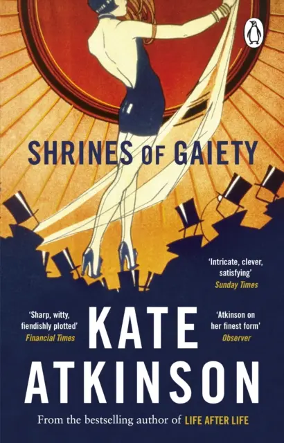 Shrines of Gaiety - De la autorul bestsellerului mondial Life After Life - Shrines of Gaiety - From the global No.1 bestselling author of Life After Life