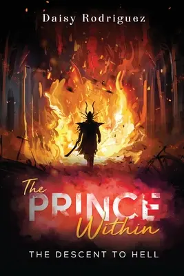 Prințul interior: Coborârea în iad - The Prince Within: The Descent to Hell