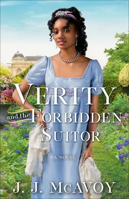 Verity și pretendentul interzis - Verity and the Forbidden Suitor